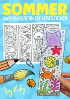 Vorschau - Arbeitsblätter - Unterwasserwelt Lesezeichen Ausmalen & Basteln - Meerestier Kunst im Sommer - Deckblatt