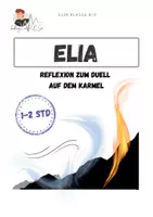 Vorschau - Arbeitsblätter - Reflexion zum Duell auf dem Karmel | Prophet Elia | Monotheismus & Gottesbegegnung - Deckblatt