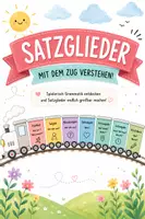 Vorschau - Arbeitsblätter - Satzglieder - Der Satzgliederzug. - Deckblatt