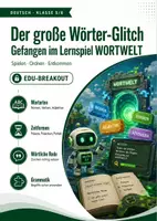 Vorschau - Stundenentwürfe - Der große Wörter-Glitch – Grammatik-Escape-Room zu Wortarten, Zeitformen und wörtlicher Rede Klasse 5/6 - Deckblatt