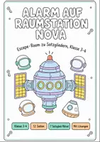 Vorschau - Arbeitsblätter - Alarm auf Raumstation Nova – Escape-Room zu Satzgliedern Klasse 3/4 - Deckblatt