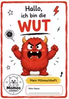Vorschau - Arbeitsblätter - Momos Wunderwelt - Mitmachheft zur Wut - Deckblatt
