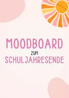 Vorschau - Poster - Moodboard/Stimmung zum Schuljahresende - Deckblatt
