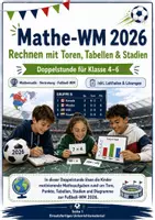 Vorschau - Stundenentwürfe - Mathe-WM 2026: Rechnen mit Fußball, Tabellen & Diagrammen – Doppelstunde für Klasse 4–6 - Deckblatt
