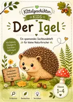 Vorschau - Stundenentwürfe - Der Igel - Sachkundeheft Grundschule für kleine Naturforscher Klasse 1-2 - Deckblatt