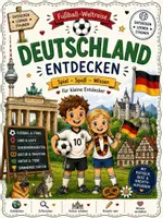 Vorschau - Stundenentwürfe - Fussball-WM 2026 | Deutschland entdecken-Fußball-Weltreise für kleine Entdecker - Deckblatt
