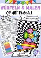 Vorschau - Mal- und Bastelvorlagen - Würfeln und Malen Op Art Fußball Fußballschuh WM - Deckblatt