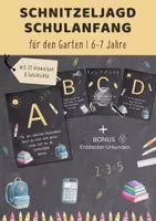 Vorschau - Spiele - Schnitzeljagd Schulanfang für draußen | Outdoor Garten Schatzsuche Einschulung Grundschule | 6–7 Jahre - Deckblatt