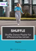 Vorschau - Arbeitsblätter - Shuffle Dance ⎮ Playlist für differenziertes Lernen - Playlist für Klasse 5 bis 13 - Deckblatt