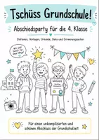 Vorschau - Stundenentwürfe - Grundschulabschluss Klasse 4 – Abschiedsparty mit Stationen, Quiz & Urkunde | Fachübergreifend Klasse 4 - Seite 1
