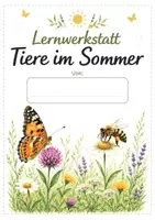 Vorschau - Unterrichtsreihen - Tiere im Sommer Lernwerkstatt - Klasse 2 & 3 (Mit Bildkarten & Ausmalbildern) - Seite 1