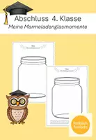 Vorschau - Arbeitsblätter - Abschluss Klasse 4 - Marmeladenglasmomente - Deckblatt