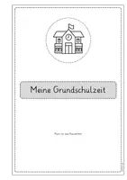 Vorschau - Arbeitsblätter - Meine Grundschulzeit, Abschied Klasse 4, Abschlusszeitung, Erinnerungsbuch - Seite 3