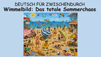 Vorschau - Stundenentwürfe - Schreiben im Sommer - Wimmelbild Sommerchaos - Kreativer Deutschunterricht - Seite 3