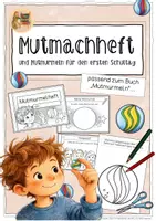 Vorschau - Unterrichtsreihen - Mutmachheft und Mutmurmeln - Material zur Einschulung - Deckblatt