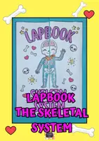 anteprima - Materiale di supporto/inclusione - Lapbook The Skeletal System – Il Sistema Scheletrico (English Version / CLIL) - Pagina di copertina