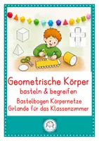 Vorschau - Mal- und Bastelvorlagen - Geometrische Körper basteln & begreifen Bastelbogen Körpernetze - Deckblatt