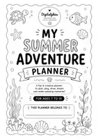 Aperçu - Autre type de ressources - My Summer Adventure Planner | Kids Ages 7–10 - Page de couverture
