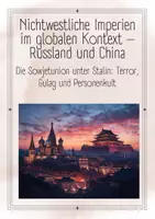 Vorschau - Stundenentwürfe - Nichtwestliche Imperien im globalen Kontext – Russland und China Die Sowjetunion unter Stalin- Terror, Gulag und Personenkult - Deckblatt