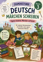 Vorschau - Stundenentwürfe - Examensstunde Deutsch - Wir schreiben eigene Märchen - Deckblatt