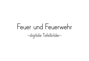 Vorschau - Poster - Feuer und Feuerwehr - Tafelmaterial - Seite 2