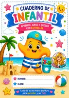 Vista previa - Unidades / Secuencias / Situaciones de Aprendizaje - “Cuaderno completo de verano para Infantil”.Cuaderno de Infantil: Aprendo, Juego y Crezco con Estrellín Numeración, Conteo y Lógica Matemática para Infantil 5 años. - Portada