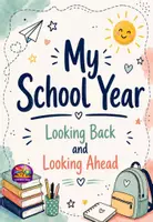 Vorschau - Arbeitsblätter - End of Year Reflection Booklet: My School Year - Deckblatt
