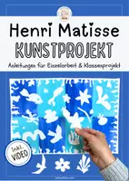 Vorschau - Präsentationen/Tafelbilder - Henri Matisse Kunstprojekt – Einzelarbeit und Klassenprojekt | Kunst Grundschule & Sekundarstufe - Deckblatt