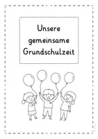 Vorschau - Arbeitsblätter - Klassenzeitung: Unsere gemeinsame Grundschulzeit - Seite 1