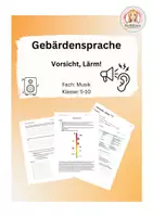 Vorschau - Arbeitsblätter - Vorsicht, Lärm! - Gebärdensprache (Musik, Klasse 5-10) - Deckblatt