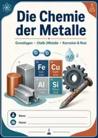 Vorschau - Arbeitsblätter - Die Chemie der Metalle – Grundlagen, Halbmetalle, Korrosion und Rost - Deckblatt