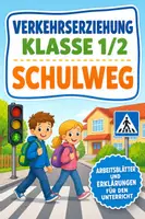 Vorschau - Unterrichtsreihen - Verkehrserziehung Klasse 12 - Schulweg - Deckblatt