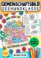 Vorschau - Mal- und Bastelvorlagen - 🦭Seehundklasse Gemeinschaftsbild Kunst (Klasse 1-4) – Kooperatives XL Poster & Ausmalbild für die Grundschule (Schulanfang / Einschulung) - Deckblatt