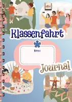 Vorschau - Arbeitsblätter - Klassenfahrt Tagebuch Journal Erinnerungsbuch Heft A4 - Seite 1