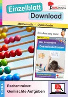 Vorschau - Arbeitsblätter - Rechentrainer Dyskalkulie: Gemischte Aufgaben | Mathematik Grundschule Förderschule Klasse 1-6 | Grundrechenarten, Sachaufgaben, Uhrzeit | Übungen, Arbeitsblätter, Fördermaterial mit Lösungen - Deckblatt