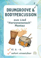 Vorschau - Arbeitsblätter - Bodypercussion & Rhythmus, Drums | zum Lied "Herzensmensch" von Montez - Deckblatt
