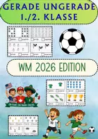 Vorschau - Arbeitsblätter - 🌟 Fußball Weltmeisterschaft – GERADE & UNEGRADE Zahlen 🌟 - Deckblatt