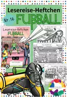 Vorschau - Arbeitsblätter - Lesereise-Heftchen Nr. 16 Fußball - Deckblatt