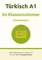 Vorschau - Spiele - Türkisch A1 – Vokabeln lernen: Vokabelkarten Im Klassenzimmer (auch Deutsch A1 DaZ/DaF) - Deckblatt