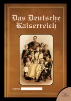 Vorschau - Stundenentwürfe - Das Deutsche Kaiserreich - Komplette Themeneinheit - Arbeitsheft - Seite 1