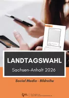 Vorschau - Arbeitsblätter - Landtagswahl Sachsen-Anhalt 2026: Social-Media-Bildreihe gestalten | ab Klasse 9 - Deckblatt