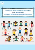 Vorschau - Unterrichtsreihen - Widerstandsbandtraining im Sportunterricht ( z.B. TheraBand®) - Deckblatt