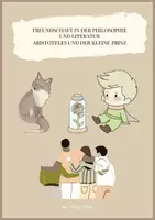 Vorschau - Arbeitsblätter - Freundschaft in Philosophie und Literatur (Aristoteles & Der kleine Prinz) (Kl.5/6) - Deckblatt