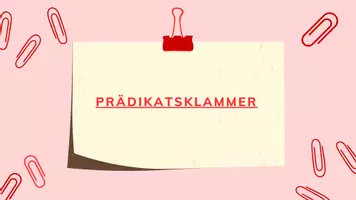 Vorschau - Präsentationen/Tafelbilder - Die Prädikatsklammer - Tafelbild - Deckblatt