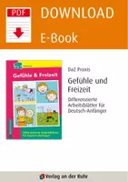 Vorschau - Arbeitsblätter - Gefühle & Freizeit: Differenzierte Arbeitsblätter für Deutsch-Anfänger - Seite 1