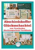 Vorschau - Mal- und Bastelvorlagen - Abschiedskoffer & Glücksschachtel für Viertklässler und Abschiede - Deckblatt