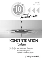 Vorschau - Stundenentwürfe - Konzentration fördern: Mit effektiven Übungen Wahrnehmung und Aufmerksamkeit schulen - Seite 1