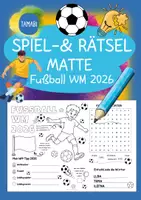 Vorschau - Arbeitsblätter - Fußball WM 2026 – Spiel- & Rätselmatte | Sachunterricht Grundschule | Fußball | Aufgaben für Schnelle | Ich bin fertig Aufgaben | Lückenfüller - Deckblatt