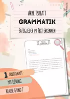 Vorschau - Arbeitsblätter - Satzglieder im Text finden | Satzglieder | Arbeitsblatt mit Lösung | Deutsch | Klasse 6 und 7 - Deckblatt