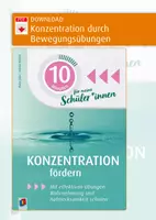 Vorschau - Stundenentwürfe - Konzentration durch Bewegungsübungen – 8 Übungen zur Förderung der Konzentration, Klasse 5 bis 10 - Deckblatt